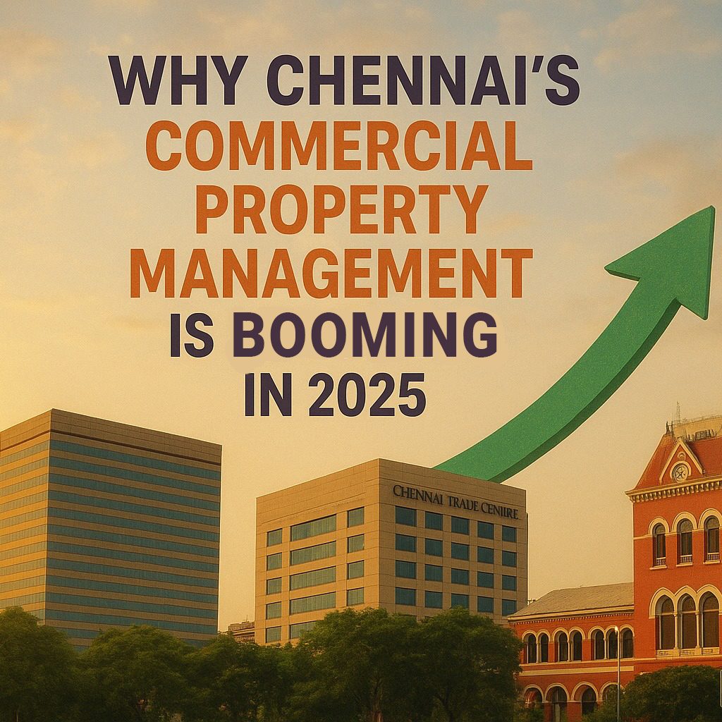 Chennai Commercial Property Boom 2025